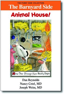 The Barnyard Side - Animal House! (Color) The Barnyard Side - Animal House! (Color)