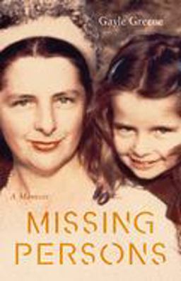 Missing Persons A Memoir  9781943859467 Front Cover