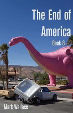The End of America Book Eight