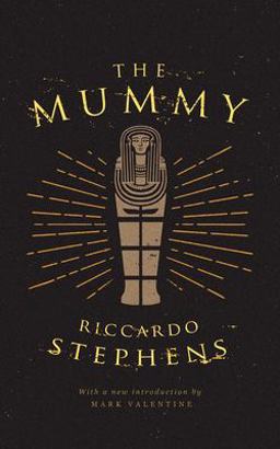 The Mummy (Valancourt 20th Century Classics)