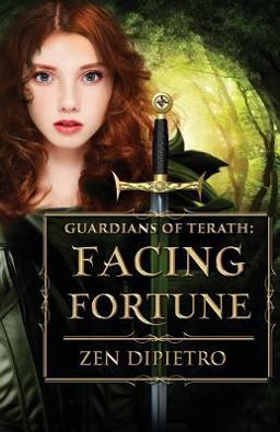 Facing Fortune (Gurdians of Terath, Book 2)