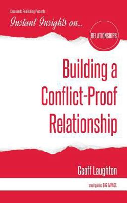 Building a Conflict-Proof Relationship