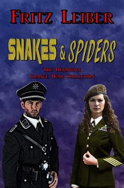 Snakes and Spiders