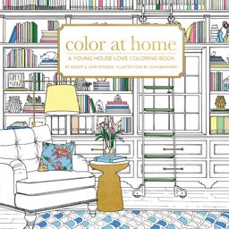 Color at Home A Young House Love Coloring Book  9781944515096 Front Cover