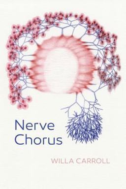 Nerve Chorus  9781944585242 Front Cover