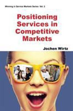 Positioning Services in Competitive Markets