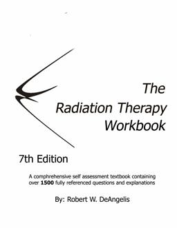 Radiation Therapy Workbook 6th Edition  9781944785222 Front Cover