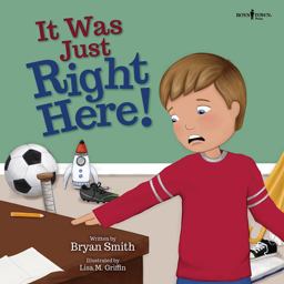 It Was Just Right Here!:  9781944882204 Front Cover
