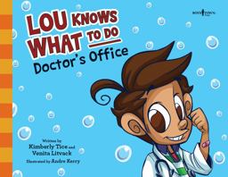 Lou Knows What to Do Doctor's Office  9781944882266 Front Cover
