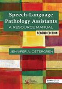 Speech-Language Pathology Assistants 2nd 9781944883263 Front Cover