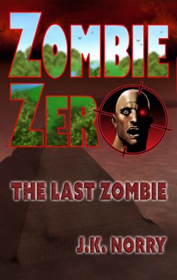 Zombie Zero Zombie Zero