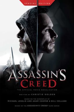 Assassin's Creed: the Official Movie Novelization - Special Edition