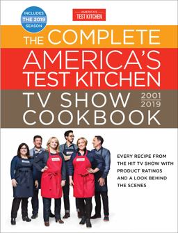 Complete America Test Kitchen TV Show Cookbook 2001-2019  9781945256547 Front Cover