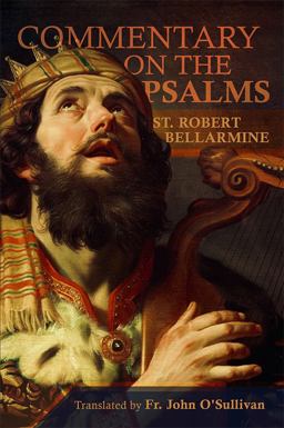 A Commentary on the Book of Psalms A Commentary on the Book of Psalms