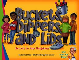 Buckets, Dippers, and Lids Secrets to Your Happiness  9781945369018 Front Cover