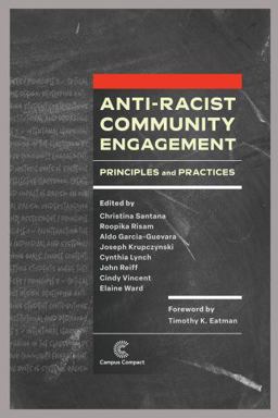 Anti-Racist Community Engagement Principles and Practices  9781945459290 Front Cover