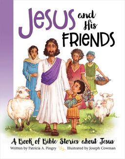 Jesus and His Friends:  9781945470240 Front Cover