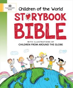Children of the World Storybook Bible:  9781945470271 Front Cover