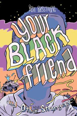 Your Black Friend and Other Strangers  9781945509209 Front Cover