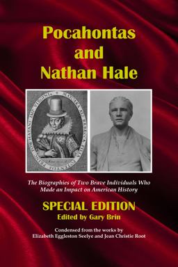 Pocahontas and Nathan Hale Pocahontas and Nathan Hale