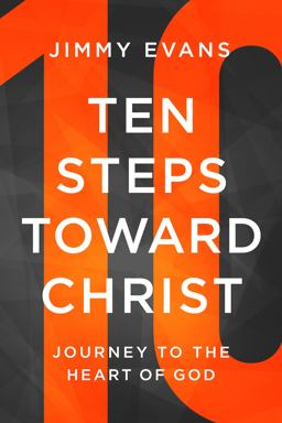 Ten Steps Toward Christ