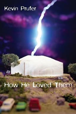 How He Loved Them  9781945588099 Front Cover