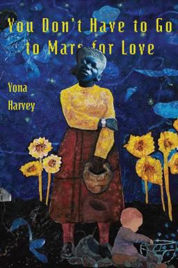 You Don't Have to Go to Mars for Love  9781945588563 Front Cover