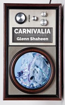 Carnivalia  9781945603563 Front Cover