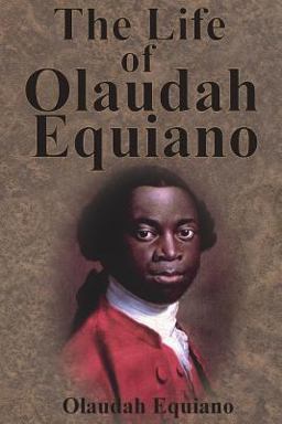 Life of Olaudah Equiano  9781945644917 Front Cover