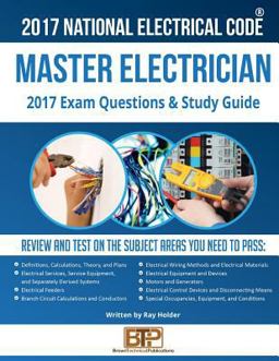 2017 Master Electrician Exam Questions and Study Guide  9781945660757 Front Cover