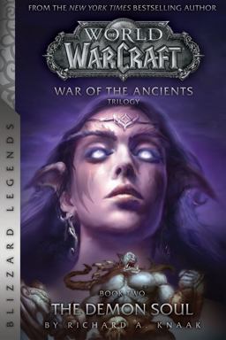 WarCraft: War of the Ancients Book Two WarCraft: War of the Ancients Book Two