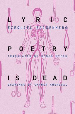 Lyric Poetry Is Dead:  9781945720154 Front Cover