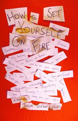 How to Set Yourself on Fire  9781945814501 Front Cover