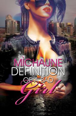 Definition of a Bad Girl  9781945855047 Front Cover