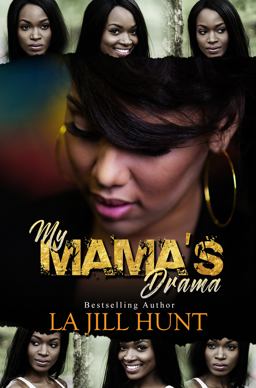 My Mama's Drama  9781945855450 Front Cover