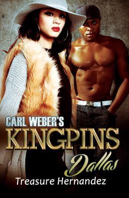 Carl Weber's Kingpins: Dallas  9781945855603 Front Cover