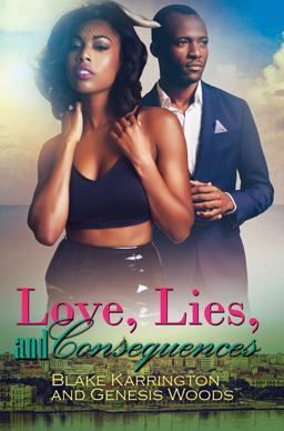 Love, Lies, and Consequences  9781945855757 Front Cover