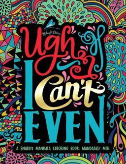 A Snarky Mandala Coloring Book