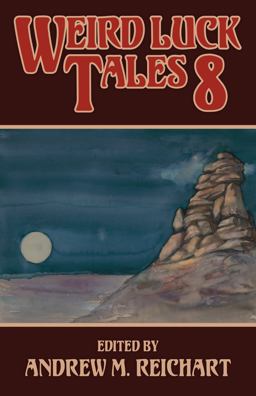Weird Luck Tales No. 8