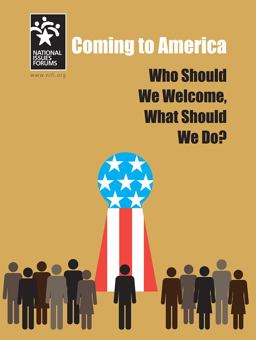 Coming to America Who Should We Welcome, What Should We Do?  9781946206169 Front Cover