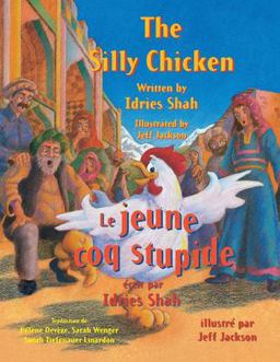 The Silly Chicken - le Jeune Coq Stupide