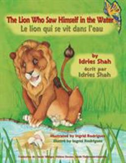 The Lion Who Saw Himself in the Water - le Lion Qui Se Vit Dans L'eau