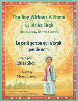The Boy Without a Name - le Petit Garçon Qui N'avait Pas de Nom