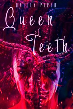 Queen of Teeth