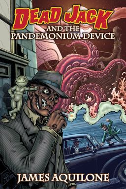 Dead Jack and the Pandemonium Device