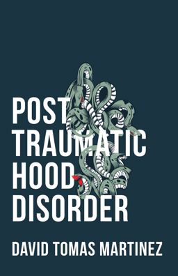 Post Traumatic Hood Disorder  9781946448095 Front Cover