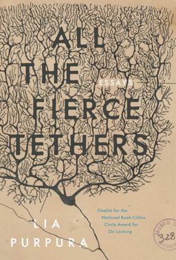 All the Fierce Tethers  9781946448309 Front Cover