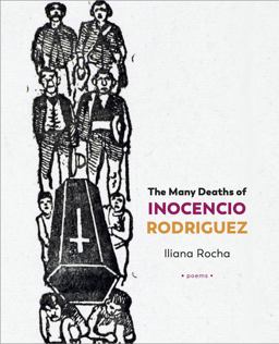 Many Deaths of Inocencio Rodriguez  9781946482648 Front Cover