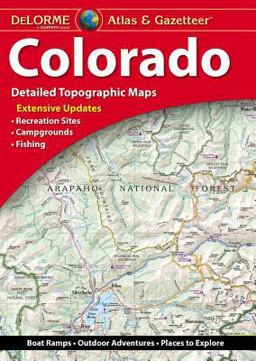 Colorado Atlas and Gazetteer  9781946494177 Front Cover