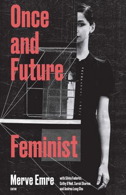 Once and Future Feminist  9781946511102 Front Cover